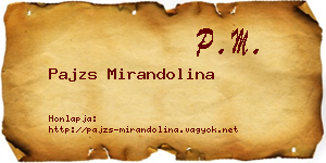 Pajzs Mirandolina névjegykártya
